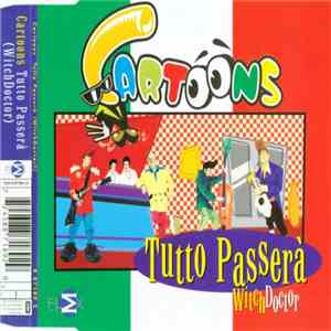 Cartoons - Tutto Passerà