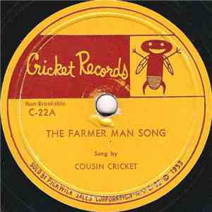Cousin Cricket - The Farmer Man Song / Farm Song Favorites