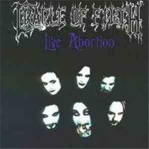 Cradle Of Filth - Abortion Live