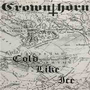 Crownthorn - Cold Like Ice