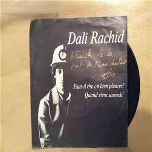 Dali Rachid - Faut-il Rire Ou Pleurer