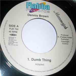 Dennis Brown - Dumb Thing