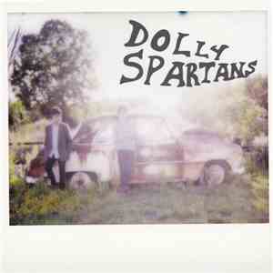 Dolly Spartans - Dolly Spartans