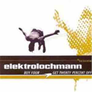 Elektrolochmann - Buy Four Get Twenty Percent Off
