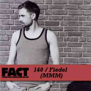 Fiedel - FACT Mix 140