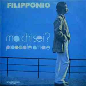 Filipponio - Ma Chi Sei ?