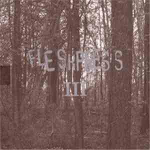Fleshpress - III - The Art Of Losing All