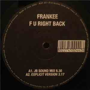 Frankee - F U Right Back