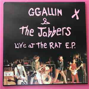 GG Allin & The Jabbers - Live At The Rat EP