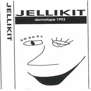 Jellikit - Demotape 1993