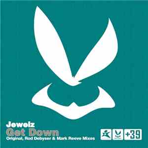 Jewelz  - Get Down