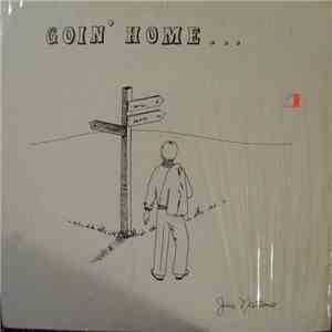 Jim Nations - Goin' Home...