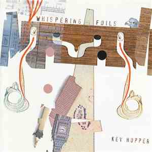 Kev Hopper - Whispering Foils