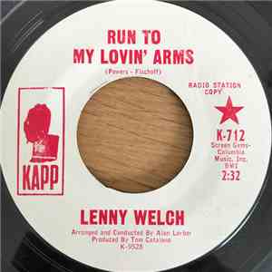 Lenny Welch - Run To My Lovin' Arms / Coronet Blue