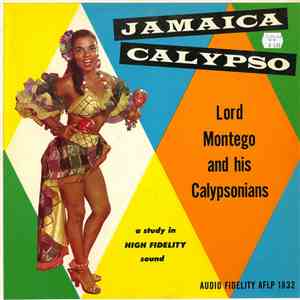 Lord Montego & His Calypsonians - Jamaica Calypso