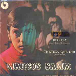 Marcos Samm - Receita / Tristeza Que Dói