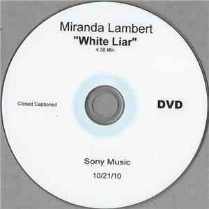 Miranda Lambert - White Liar