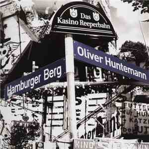 Oliver Huntemann - Hamburger Berg