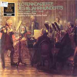 Quantz · Loeillet · Grétry · Leclair - Claude Monteux, Academy Of St. Martin-in-the-fields - Flötenkonzerte Des 18. Jahrhunderts