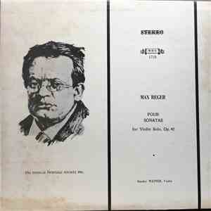 Reger, Stanley Weiner - Four Sonatas For Violin Solo, Op. 42
