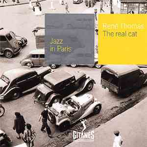 René Thomas - The Real Cat