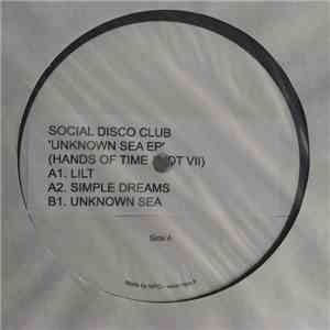 Social Disco Club - Unknown Sea Ep
