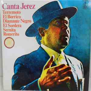Terremoto, El Borrico, Diamante Negro, El Sordera, Sernita, Romerito - Cant ...