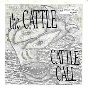 The Cattle - Cattle Call