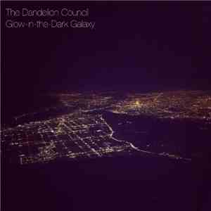 The Dandelion Council - Glow-In-The-Dark Galaxy