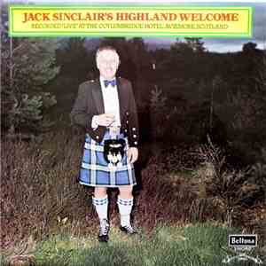 The Jack Sinclair Showband - Jack Sinclair's Highland Welcome