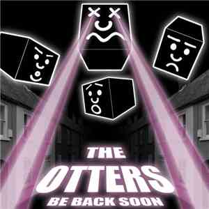 The Otters - Be Back Soon