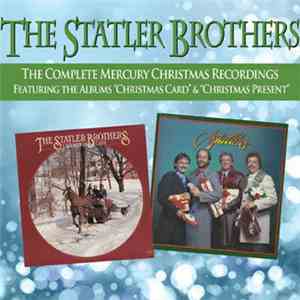 The Statler Brothers - The Complete Mercury Christmas Recordings