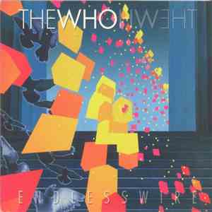 The Who - Endless Wire