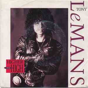 Tony LeMans - Higher Than High