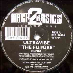 Ultravibe - The Future (Remix) / Yeah