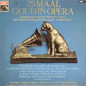 Various - 25 Maal Goud In Opera