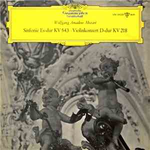 Wolfgang Amadeus Mozart - Sinfonie Es-dur KV 543 ∙ Violinkonzert D-dur KV 2 ...