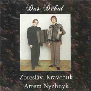 Zoreslav Kravchuk & Artem Nyzhnyk - Das Debüt