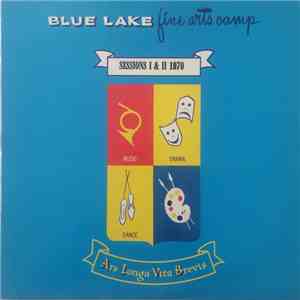 Blue Lake Fine Arts Camp - Sessions I & II 1970