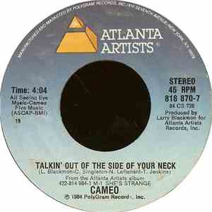 Cameo - Talkin' Out The Side Of Your Neck