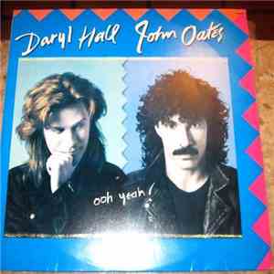 Daryl Hall John Oates - Ooh Yeah!