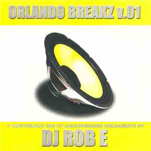DJ Rob-E - Orlando Breakz V.01