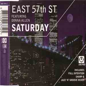 East 57th St Featuring Donna Allen - Saturday