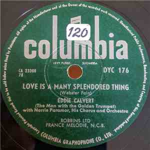 Eddie Calvert - Love Is A Many Splendored Thing / Spellbound