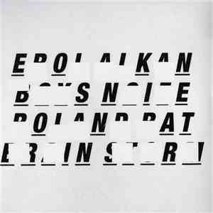 Erol Alkan & Boys Noize - Roland Rat / Brain Storm