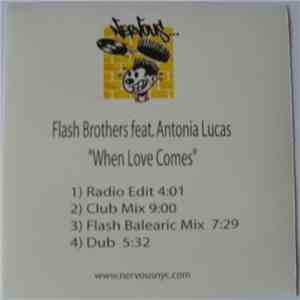 Flash Brothers Feat. Antonia Lucas - When Love Comes