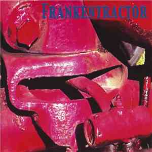 Frankentractor - Frankentractor