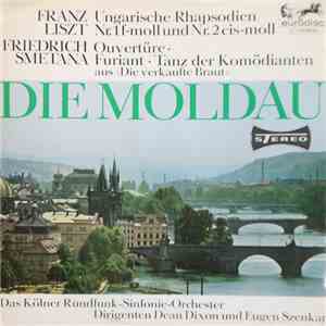 Franz Liszt - Friedrich Smetana / Das Kölner Rundfunk-Sinfonie-Orchester Di ...