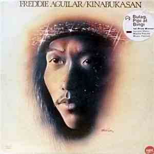 Freddie Aguilar - Kinabukasan