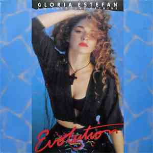 Gloria Estefan & Miami Sound Machine - Evolution